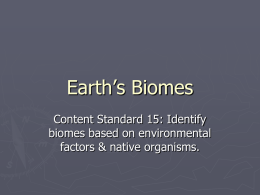 Earth`s Biomes