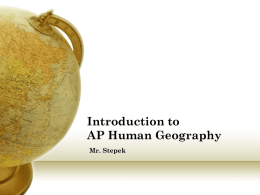 Five Themes - AP Human Geography