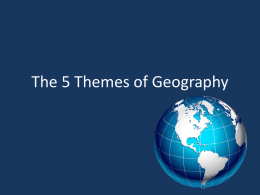 The 5 Themes of Geographyx