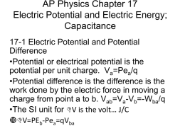 AP Physics Chapter 17 Electric Potential and