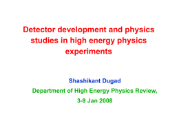 Detector Development and physics studies in high energy