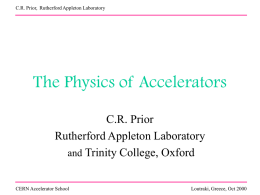 The Physics of Accelerators