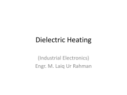 Dielectric Heating - University of Engineering and Technology