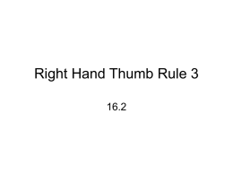 Right Hand Thumb Rule 3