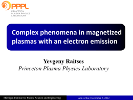 slides - The Michigan Institute for Plasma Science and