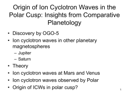 Origin of Ion Cyclotron Waves in the Polar Cusp: Insights from
