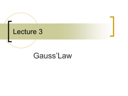 Lecture 05 Gaus`s Law