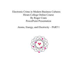 Atoms, Energy, and Electricity Part I
