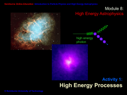 Intro to Particle Physics and High Energy Astrophysics