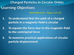 Physics_A2_36_ChargedParticlesInCircularOrbits