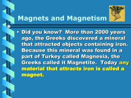 Magnets and Magnetism