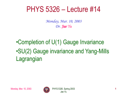 SU(2) Local Gauge Invariance & Yang