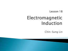 Presentation Lesson 18 Electromagnetic Induction