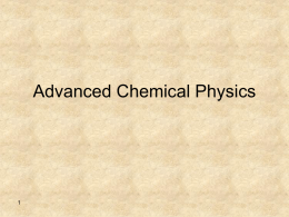 Advanced Chemical Physics