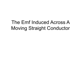 The Emf Induced Across A Moving Straight Conductor