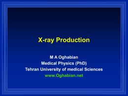 Lecture 2: x ray Production (PPT