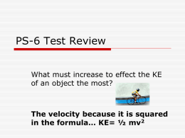 PS-6 Test Review - Purdyphysicalscience