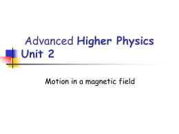 Motion in a magnetic field