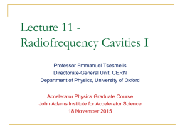 Lecture11(CavitiesI) 2015 - Indico