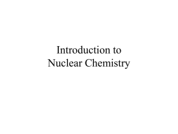 Introduction to Nuclear Chemistry
