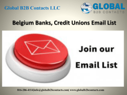 Belgium Banks, Credit Unions Email List