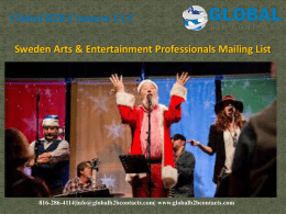 Sweden Arts & Entertainment Professionals Mailing List